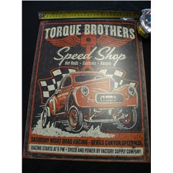 Torque brothers tin sign