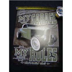 My Garage My Rules tin sign