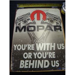 Mopar Behind us tin sign