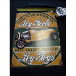 Borrow my tools tin sign