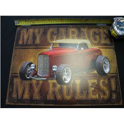 My Garage My Rules tin sign