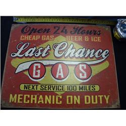 Last Chance Gas tin sign