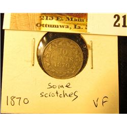 1870 Newfoundland Silver Dime, VF, some scratches.