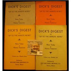 Volume One--Number one thru four  Dick's Digest of  Up to the Minute News  News Today is History Tom