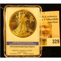 1933 Gold Double Eagle Replica in slabbed holder.