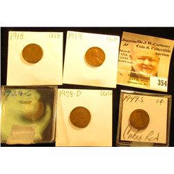 1918P, 19P, 24S, 28D, & 49S Lincoln Cents. in envelopes or flips.