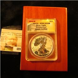 2013 W Silver Reverse Proof American Eagle Dollar in slabbed ANACS holder graded RP69 DCAM and store