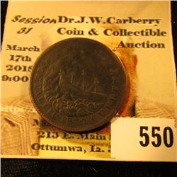 "1837 Van Buren Metallic Current", "1841 Webster Credit Current" Hard Times Token.