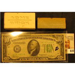 Pair of Clay miniature advertising bricks embossed "Acme Brick", & "Vincent???"; & Series 1934A $10 
