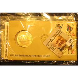 1975 Bicentennial First Day Cover with Brass Medal and Postage Stamps; & Series 1935 E U.S. One Doll
