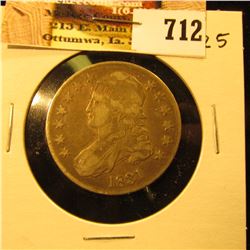 1831 Capped Bust Half Dollar, VF25, nice and original.