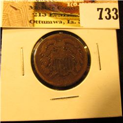 1864 U.S. Two Cent Piece, Good.