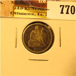 1875 U.S. Seated Liberty Dime, Fine-VF.