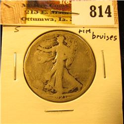1921 S U.S. Walking Liberty Half Dollar, AG-G with rim bruises.