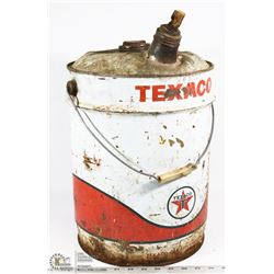 1950S TEXACO 5 GALLON OIL PAIL. ON CHOICE