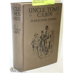 1930S UNCLE TOMS CABIN HARDCOVER BOOK.