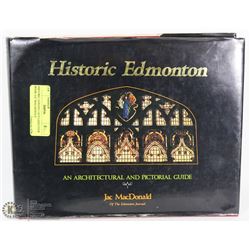 HISTORIC EDMONTON HARDCOVER BOOK JAC MACDONALD