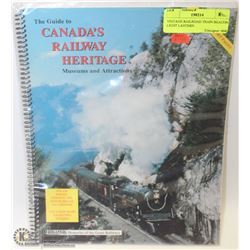GUIDE TO CANADAS RAILWAY HERITAGE BOOK