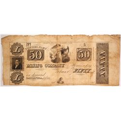 Belfast Mining Company $50 Note