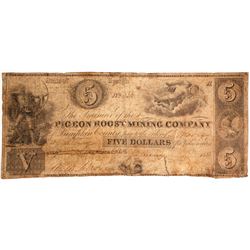 Pigeon Roost Mining Company Scrip $5