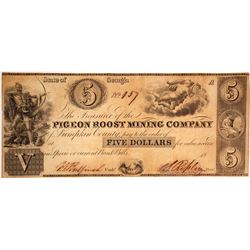 Pigeon Roost Mining Company Scrip $5