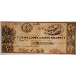 Pigeon Roost Mining Company Scrip $5