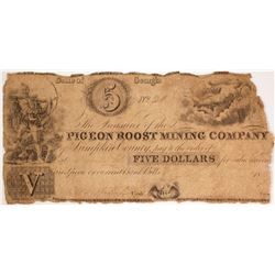 Pigeon Roost Mining Company Scrip $5