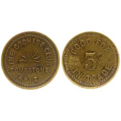 The Cochise Club Token, Tombstone, Arizona