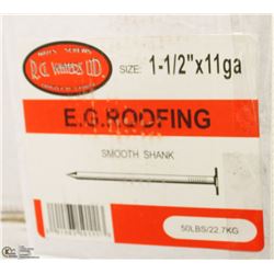 50LB BOX OF #11X1-1/2" EG ROOFING NAILS
