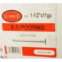 50LB BOX OF #11X1-1/2" EG ROOFING NAILS