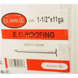 50LB BOX OF #11X1-1/2" EG ROOFING NAILS