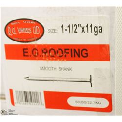 50LB BOX OF #11X1-1/2" EG ROOFING NAILS
