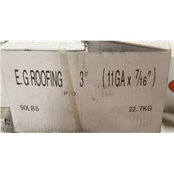 50LB BOX OF #11X3" EG ROOFING NAILS