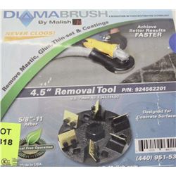 DIAMABRUSH 4.5" REMOVAL TOOL WITH 6 REPLACEMENT