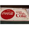 Image 2 : Vintage Coca Cola Sign (20" x 28")