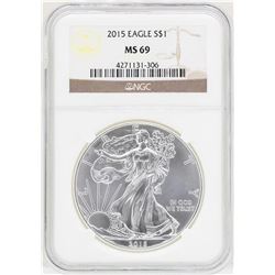 2015 $1 American Silver Eagle Coin NGC MS69