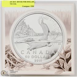 CANADIAN 2015 -$50 SILVER DOLLAR COIN WITH COA