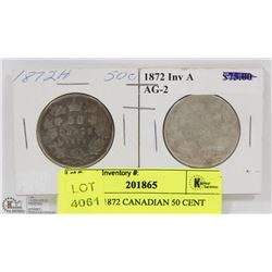 33) TWO 1872 CANADIAN 50 CENT COINS.