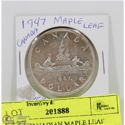 53) 1947 CANADIAN MAPLE LEAF SILVER DOLLAR.