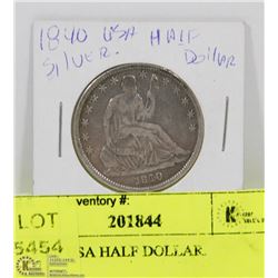16) 1840 USA HALF DOLLAR.
