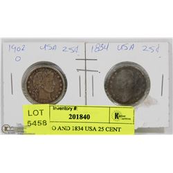 12) 1902 O AND 1834 USA 25 CENT COINS.