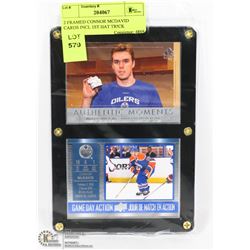 2 FRAMED CONNOR MCDAVID CARDS INCL 1ST HAT TRICK