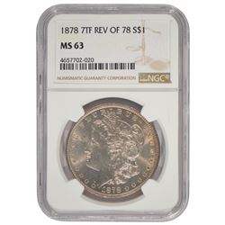 1878 7TF Reverse of 78 $1 Morgan Silver Dollar NGC MS63