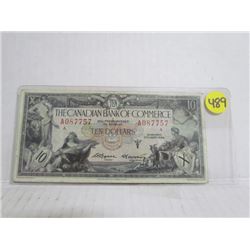 1935 Canadian Bank Of Commerece $10 Bill serial # 087757