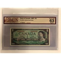 1967 BANK OF CANADA ONE DOLLAR BANK NOTE (CHOICE UNC 63 ORIGINAL) BCS CERTIFIED