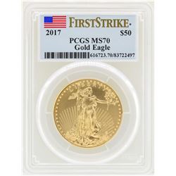 2017 $50 American Gold Eagle Coin PCGS MS70 First Strike