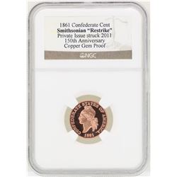 1861 Confederate Cent Smithsonian Restrike Copper Coin NGC Gem Proof