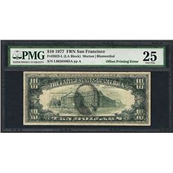 1977 $10 Federal Reserve Note ERROR Offset Printing PMG Very Fine 25