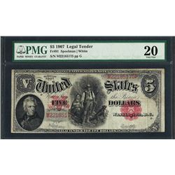1907 $5 Woodchopper Legal Tender Note Fr.91 PMG Very Fine 20