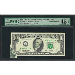 1995 $10 Federal Reserve Note ERROR Fold Over PMG Choice Extremely Fine 45EPQ